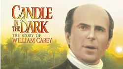 A Candle in the Dark: The Story of William Carey