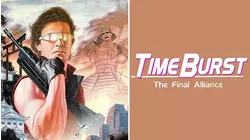 Time Burst: The Final Alliance