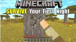 Minecraft - How to Survive Your First Night
