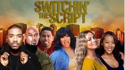 Switchin' the Script