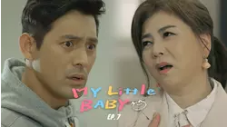 My Little Baby: S1 E7