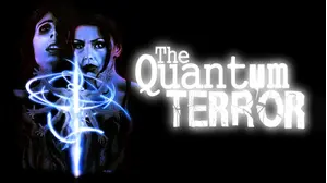 The Quantum Terror