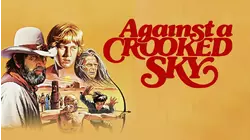 Against A Crooked Sky