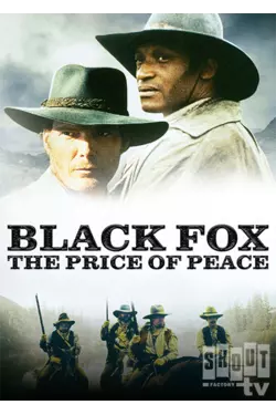 Black Fox: The Price Of Peace