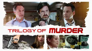 Trilogy of Murder