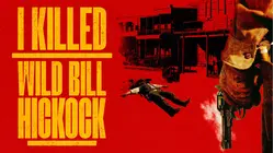 I Killed Wild Bill Hickok