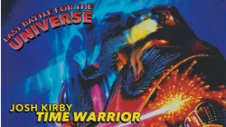 Josh Kirby: Time Warrior! Chap. 6: Last Battle for the Universe