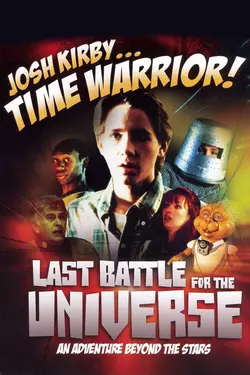 Josh Kirby: Time Warrior! Chap. 6: Last Battle for the Universe