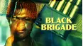 Black Brigade