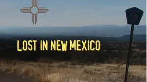Lost in New Mexico