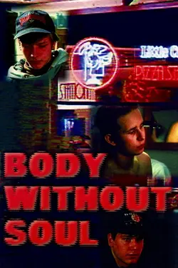 Body Without Soul