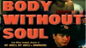 Body Without Soul