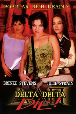 Delta Delta Die!