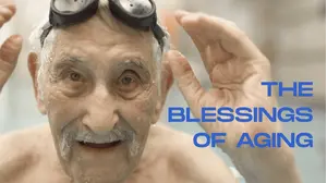 The Blessings Of Aging