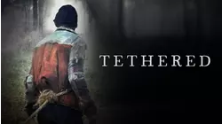 Tethered