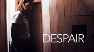Despair