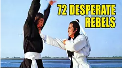 72 Desperate Rebels