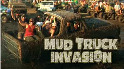 Mud Mud Mud : Mud Truck Invasion