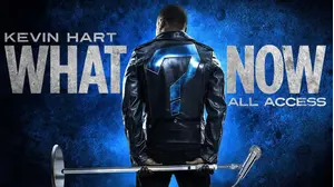 Kevin Hart: "What Now?" All Access