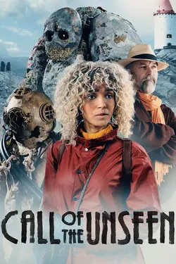 Call of the Unseen