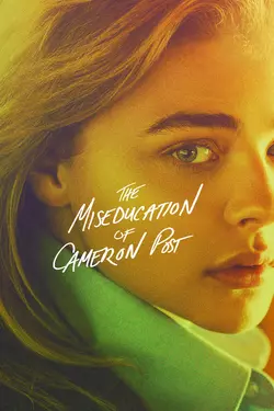The Miseducation of Cameron Post