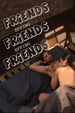 Friends Effing Friends Effing Friends