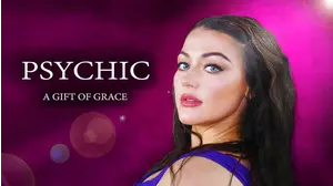 Psychic: A Gift Of Grace