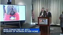 Philadelphia DA's Office announces conviction of a man for murdering a woman in her home in 2021
