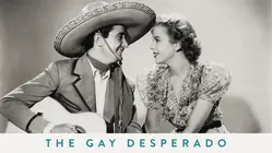 The Gay Desperado: Special Collector's Edition