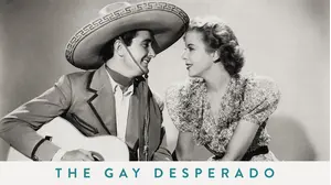 The Gay Desperado: Special Collector's Edition
