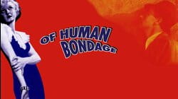 Of Human Bondage