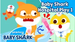 Baby Shark Hospital Play 1