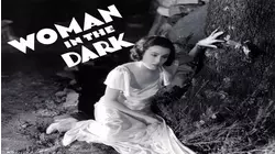 Woman in the Dark