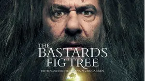 The Bastards' Fig Tree