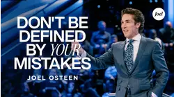 Don't Be Defined By Your Mistakes