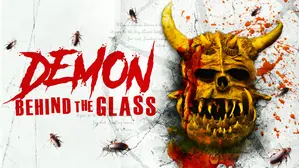 Demon Behind the Glass