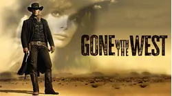 Gone with the West