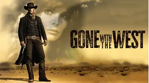 Gone with the West