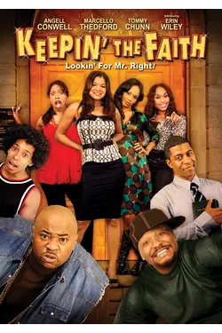 Keepin' The Faith: Lookin' For Mr. Right