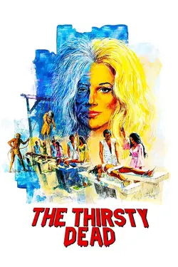The Thirsty Dead