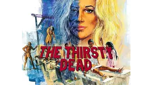 The Thirsty Dead
