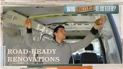 Who Built It Better? | Road-Ready Renovations