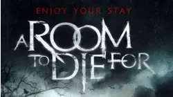 A Room to Die For
