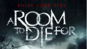 A Room to Die For