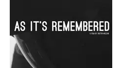 As It's Remembered