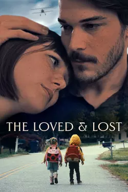 The Loved & Lost