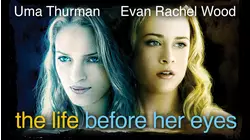 The Life Before Her Eyes