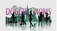 Doggie Moms