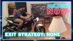 FailArmy Now | Exit Strategy: None