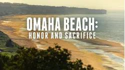 Omaha Beach: Honor and Sacrifice